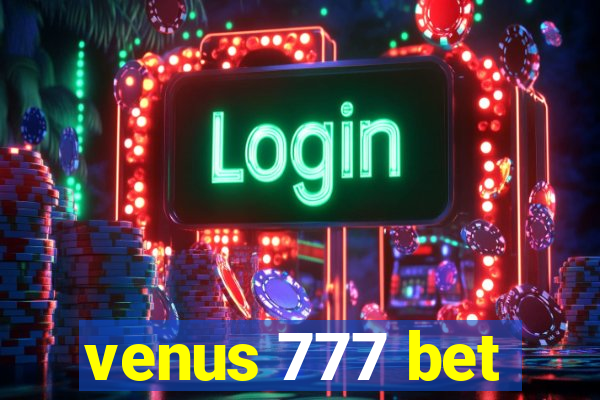 venus 777 bet